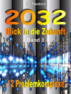 cover image of 2032 Blick in die Zukunft